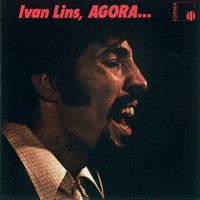 Ivan Lins - Agora