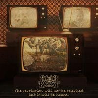 Heathen Beast - The Revolution Will Not Be Televised But It Will Be Heard