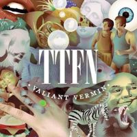 Valiant Vermin - Ttfn