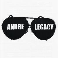 Andre Legacy - Andre Legacy