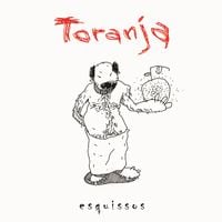 Toranja - Esquissos