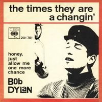 Bob Dylan - The Times They Are a Changin'