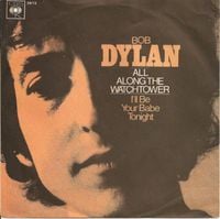 Bob Dylan - All Along the Watchtower