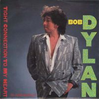 Bob Dylan - Tight Connection to My Heart (Has Anybody Seen My Love)