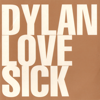 Bob Dylan - Love Sick