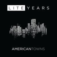 LITEYEARS - American Towns