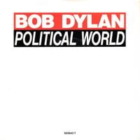 Bob Dylan - Political World
