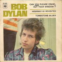 Bob Dylan - Can You Please Crawl out Your Window?