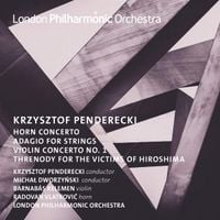 London Philharmonic Orchestra / Krzysztof Penderecki / Michał Dworzyński / Barnabás Kelemen / Radovan Vlatković - Krzysztof Penderecki: Horn and Violin Concertos