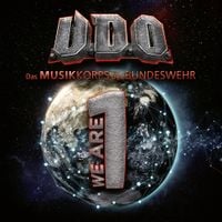 U.D.O. & Das Musikkorps Der Bundeswehr - We Are One
