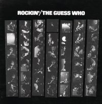 The Guess Who - Rockin'