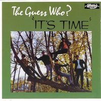 The Guess Who - It's Time