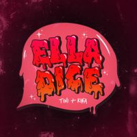 TINI & KHEA - Ella Dice