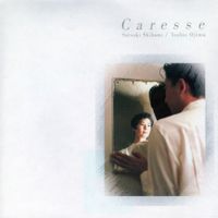 Yoshio Ojima - Caresse