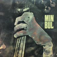 Min Bul - Min Bul