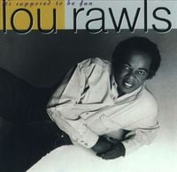 Lou Rawls - It's Supposed to Be Fun