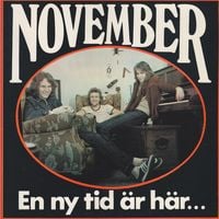 November - En ny tid &auml;r h&auml;r...
