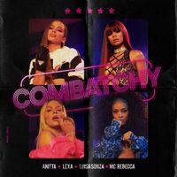 Anitta, Lexa & Lu&iacute;sa Sonza - Combatchy