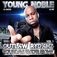 Young Noble - Outlaw Rydahz Vol. 1