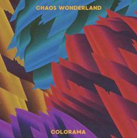 Colorama - Chaos Wonderland
