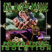 Lil Ugly Mane - MISTA THUG ISOLATION
