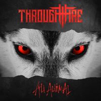 Through Fire - All Animal