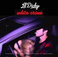 Lil Dicky - White Crime