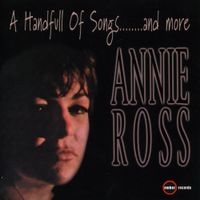 Annie Ross - A Handful Of Songs
