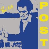 Paul Kelly - Post
