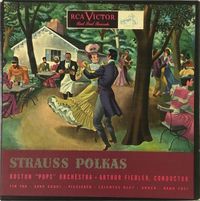 Arthur Fiedler & The Boston Pops Orchestra - Strauss Polkas