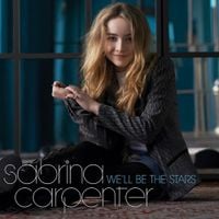 Sabrina Carpenter - We'll Be the Stars