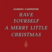 Sabrina Carpenter - Have Yourself a Merry Little Christmas