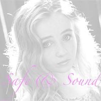 Sabrina Carpenter - Safe and Sound