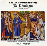 Zbigniew Preisner - Les dix commandements: Le d&eacute;calogue