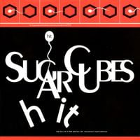 The Sugarcubes - Hit