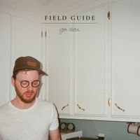 Field Guide - You Were