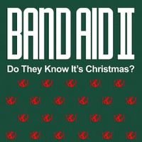 Band Aid II - Do They Know It's Christmas?