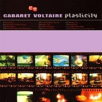 Cabaret Voltaire - Plasticity
