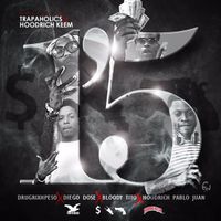 DrugRixhPeso, Diego Dose, Bloody Tito, Hoodrich Pablo Juan &lrm; - 1'5