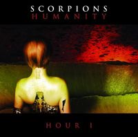 Scorpions - Humanity: Hour I