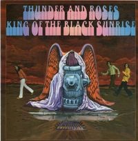 Thunder And Roses - King of the Black Sunrise