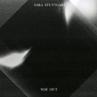 Sara Stuttgart - Way Out