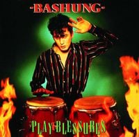 Alain Bashung - Play blessures