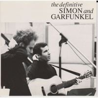 Simon & Garfunkel - The Definitive Simon and Garfunkel
