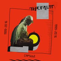 The Faint - CAPSULE​:​1999​-​2016