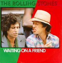 The Rolling Stones - Waiting on a Friend