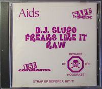 DJ Slugo - Freaks Like It Raw