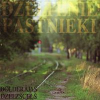 Dzeltenie Pastnieki - Bolderājas Dzelzsceļ&scaron;
