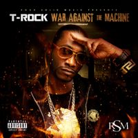 T-Rock - War Against the Machine