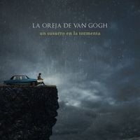 La Oreja de Van Gogh - Un Susurro en la Tormenta